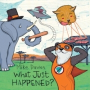 Review: Mike Dawes - What Just Happened?